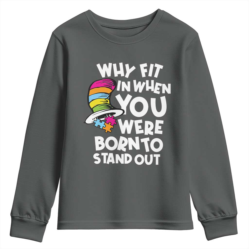 Autism Support Youth Sweatshirt Why Fit In When You Were Born To Stand Out Autistic Pride