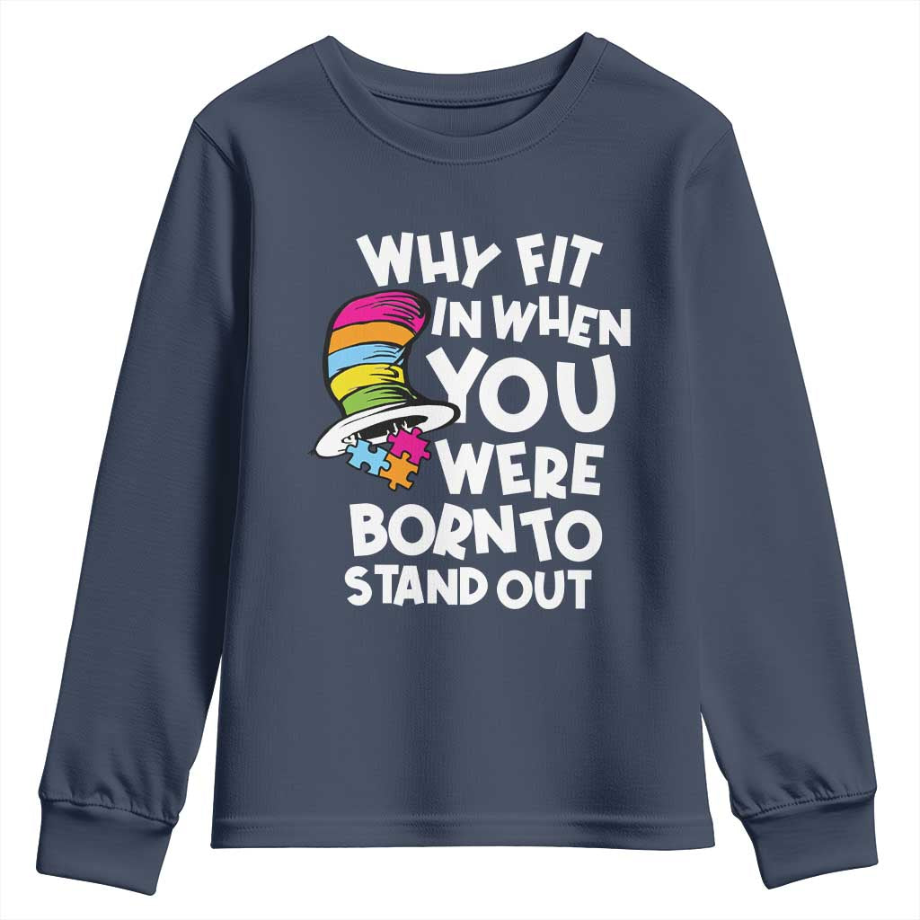 Autism Support Youth Sweatshirt Why Fit In When You Were Born To Stand Out Autistic Pride