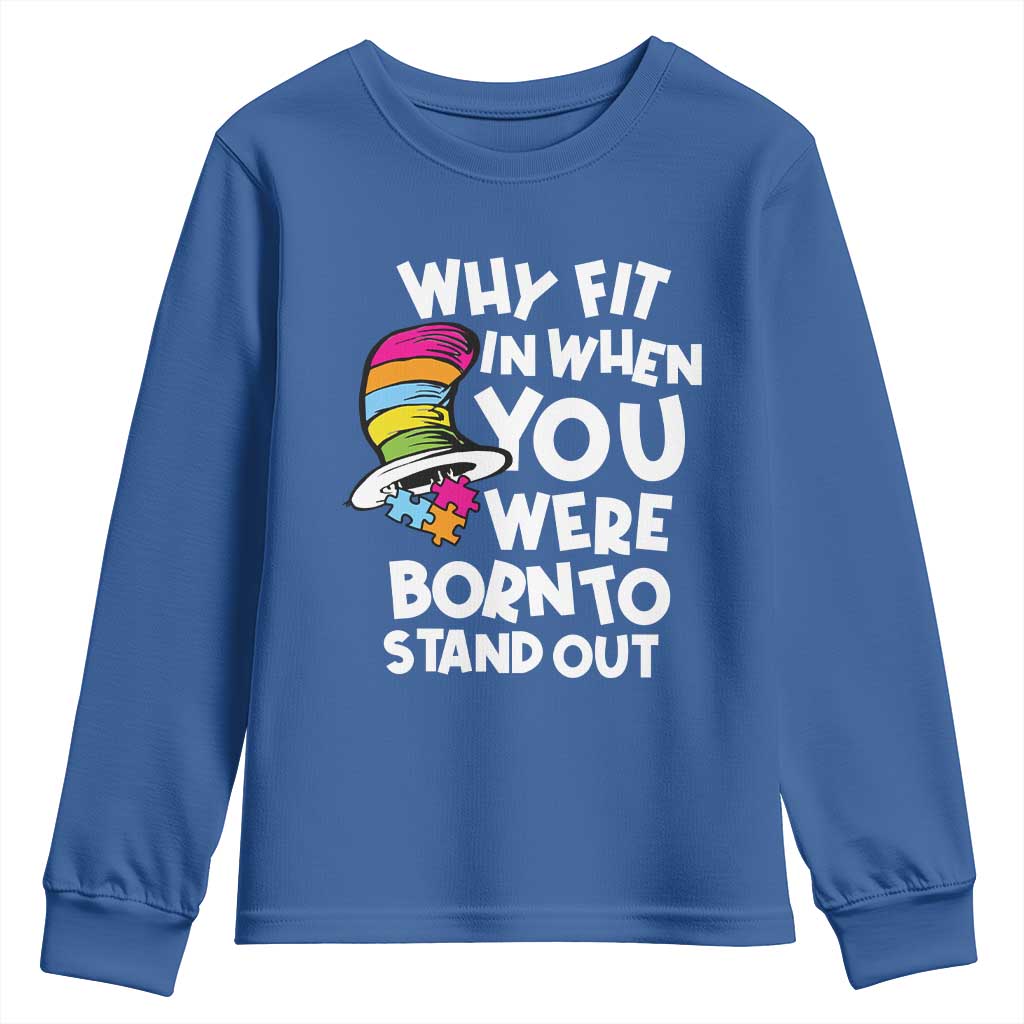 Autism Support Youth Sweatshirt Why Fit In When You Were Born To Stand Out Autistic Pride
