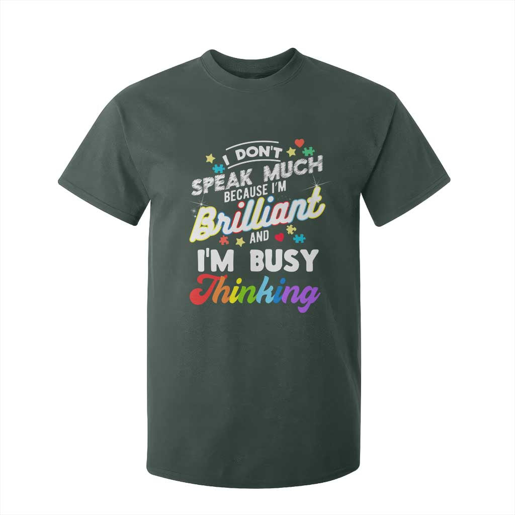 Autism Support T Shirt For Kid I Dont Speak Much Brilliant ASD Autistic Pride