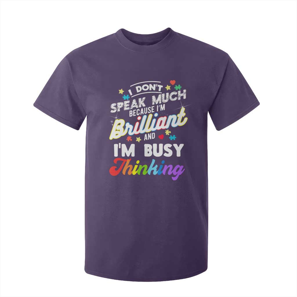 Autism Support T Shirt For Kid I Dont Speak Much Brilliant ASD Autistic Pride