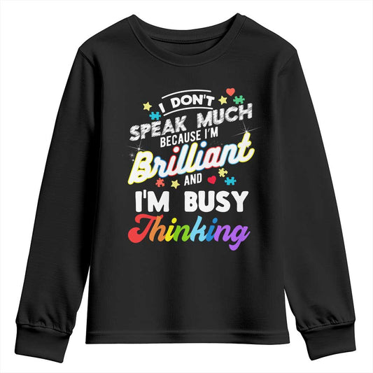 Autism Support Youth Sweatshirt I Dont Speak Much Brilliant ASD Autistic Pride