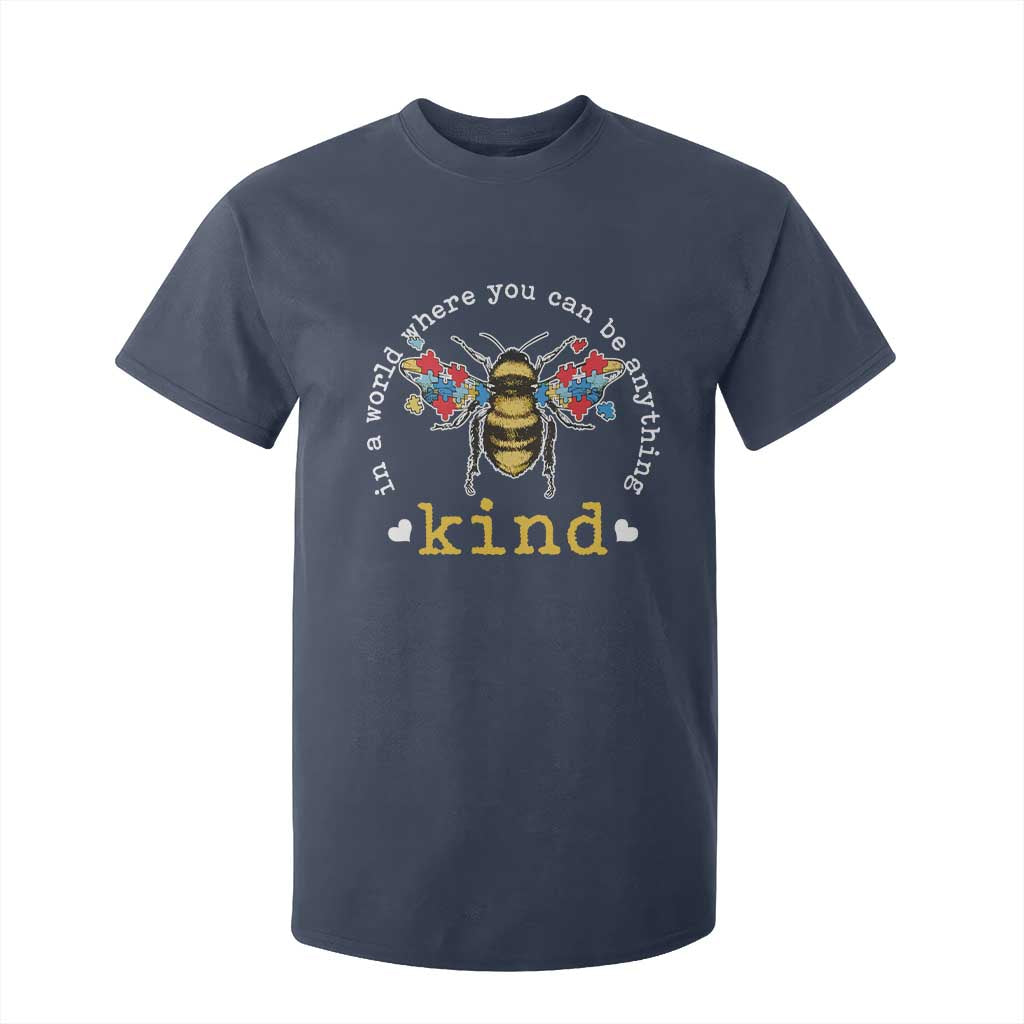 Autism Support T Shirt For Kid In A World Where You Can Be Anything Bee Kind Puzzle Pieces