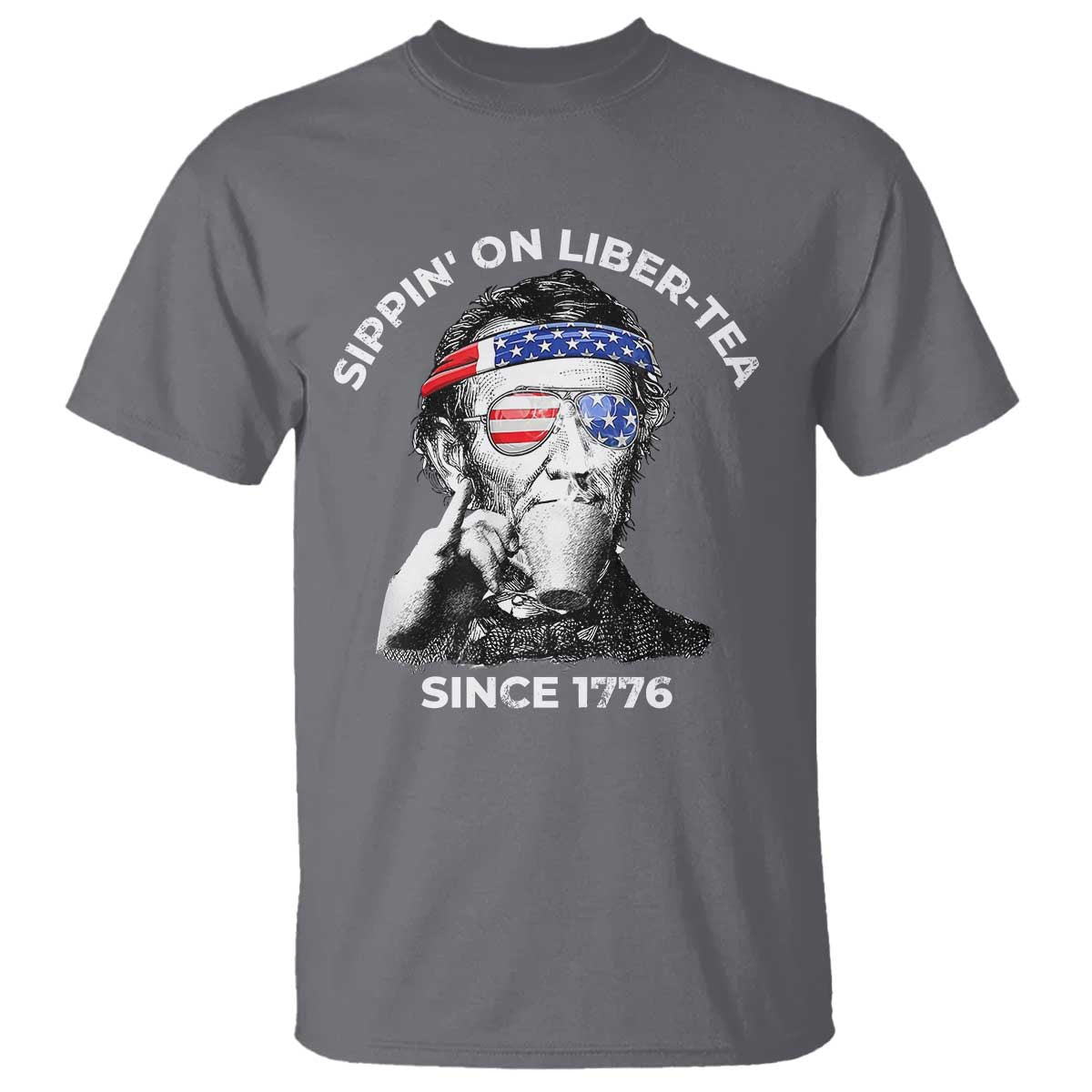 funny-4th-of-july-t-shirt-sippin-on-liber-tea-liberty-abe-lincoln-1776-usa-flag