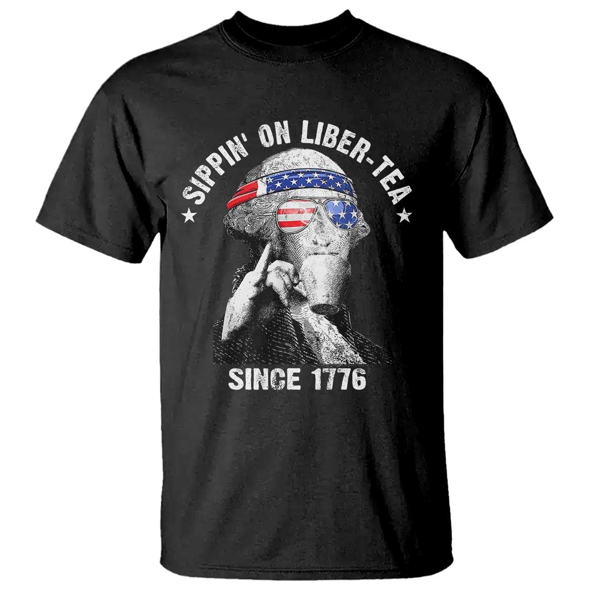funny-george-washington-t-shirt-4th-of-july-sippin-on-liber-tea-liberty-american-flag-1776