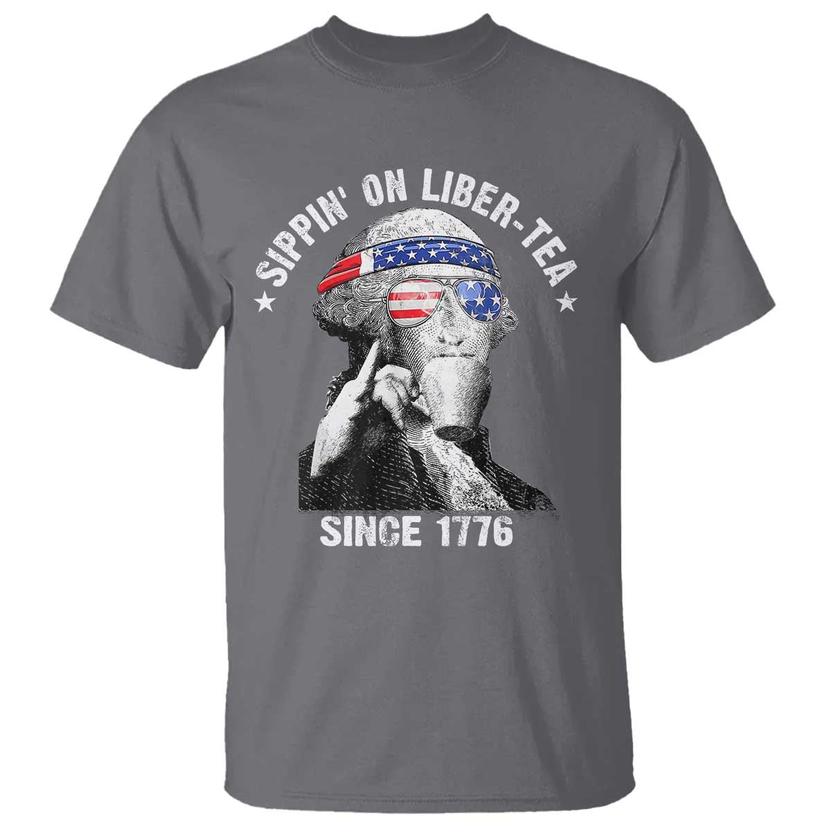 funny-george-washington-t-shirt-4th-of-july-sippin-on-liber-tea-liberty-american-flag-1776