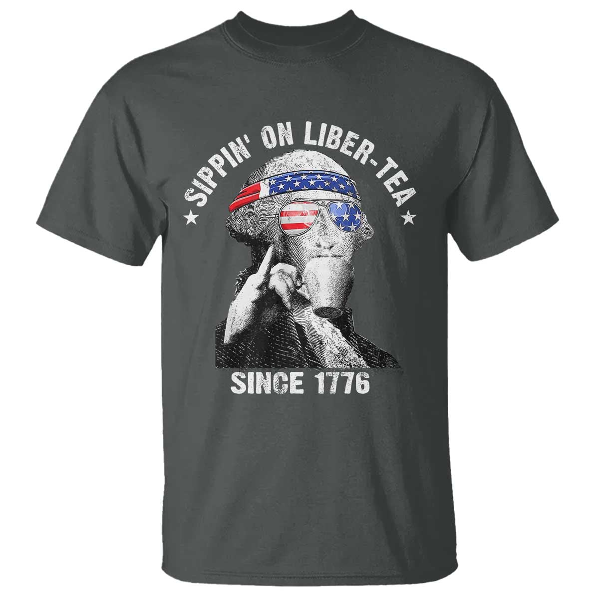 funny-george-washington-t-shirt-4th-of-july-sippin-on-liber-tea-liberty-american-flag-1776