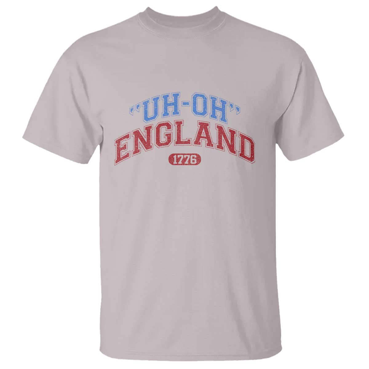 funny-4th-of-july-t-shirt-uh-oh-england-1776-1