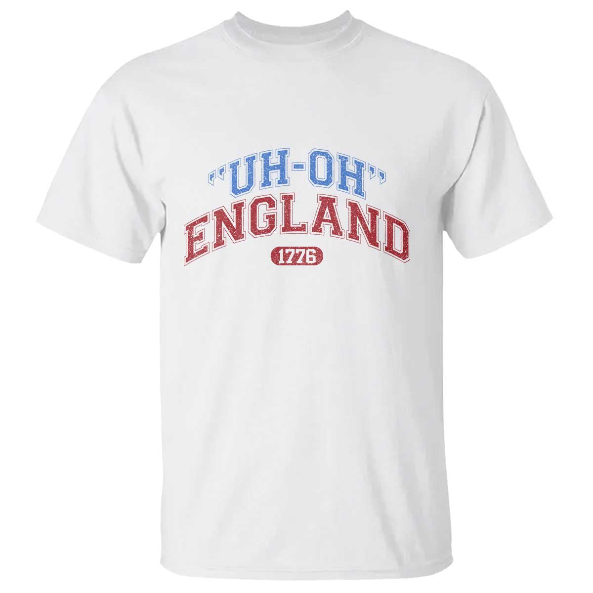 funny-4th-of-july-t-shirt-uh-oh-england-1776-1