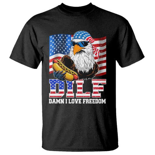 funny-patriotic-4th-of-july-t-shirt-eagle-dilf-damn-i-love-freedom