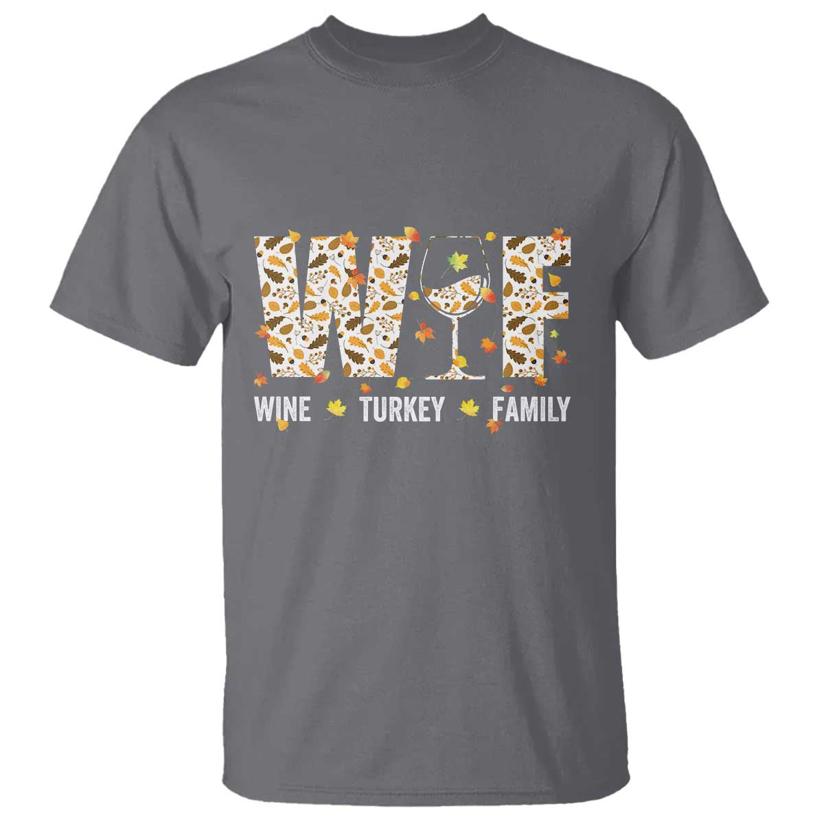 funny-thanksgiving-t-shirt-wtf-wine-turkey-family-family-dinner