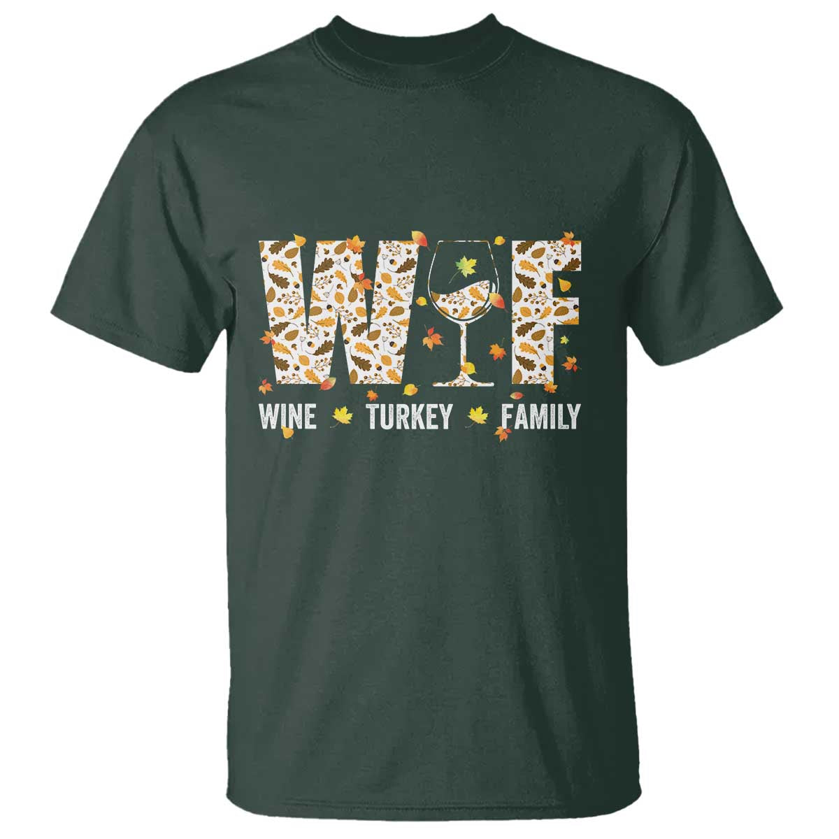 funny-thanksgiving-t-shirt-wtf-wine-turkey-family-family-dinner