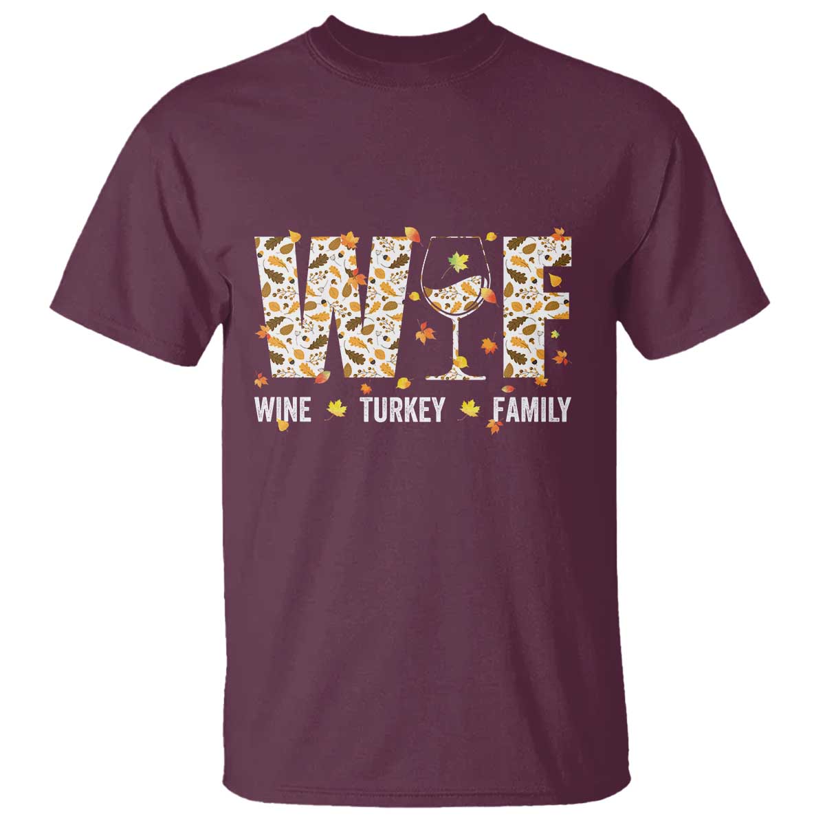 funny-thanksgiving-t-shirt-wtf-wine-turkey-family-family-dinner
