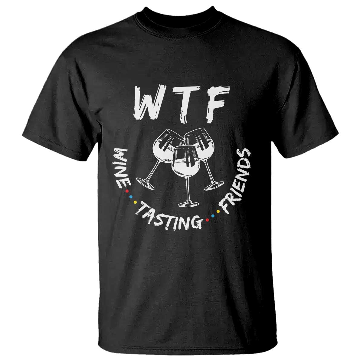 thanksgiving-friends-t-shirt-wtf-wine-tasting-friends-drinking-club