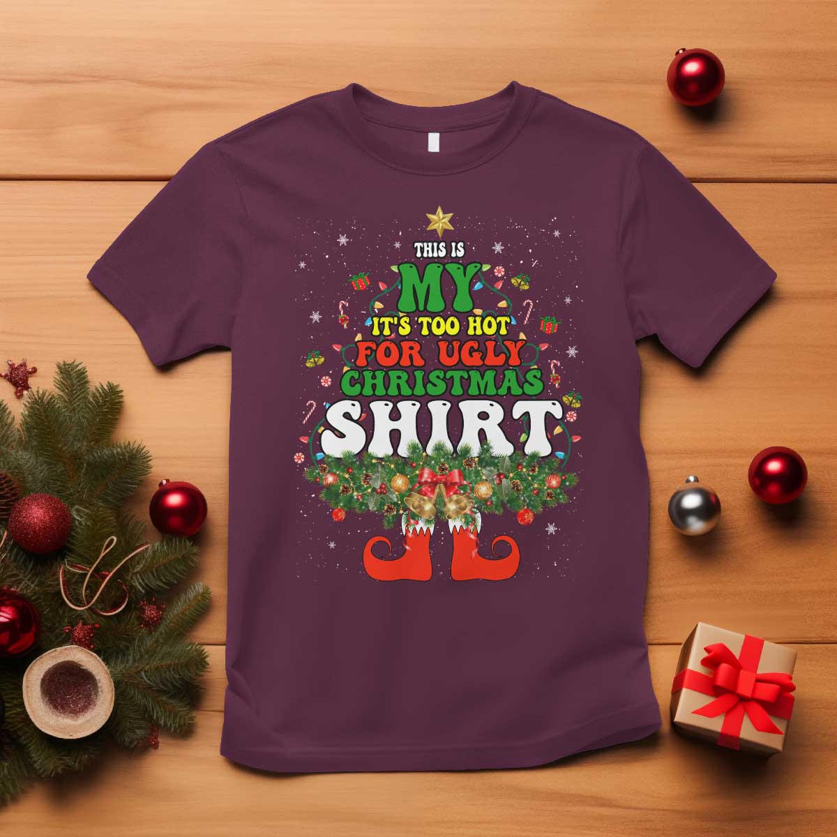 too-hot-ugly-christmas-sweaters-t-shirt-funny-xmas-elf
