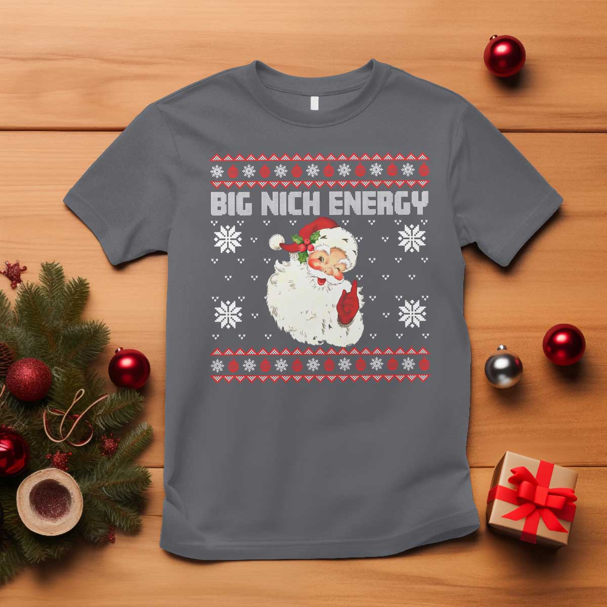 christmas-santa-claus-t-shirt-big-nick-energy-santa-ugly-xmas