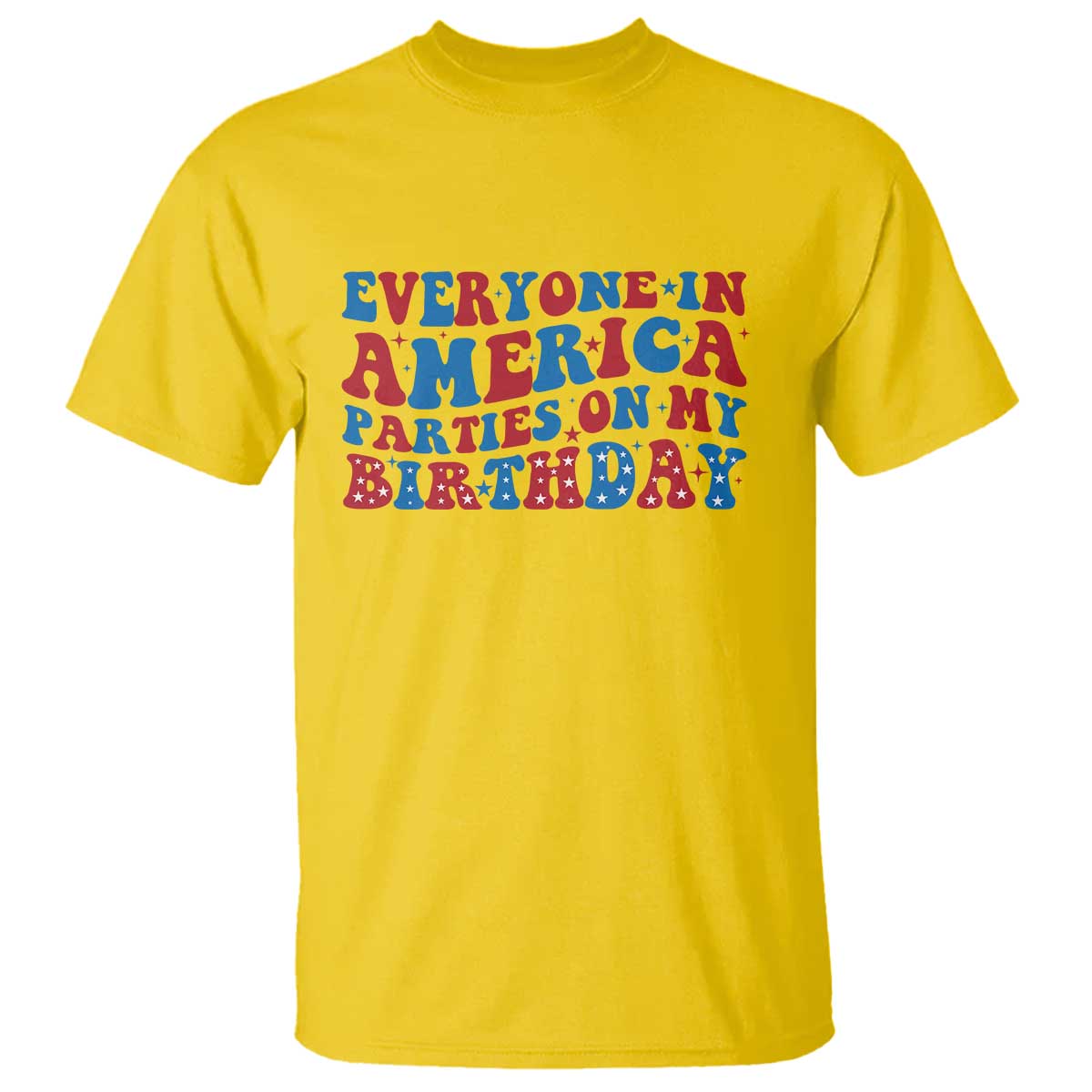 everyone-in-america-parties-on-my-birthday-t-shirt-4th-of-july-birthday-party