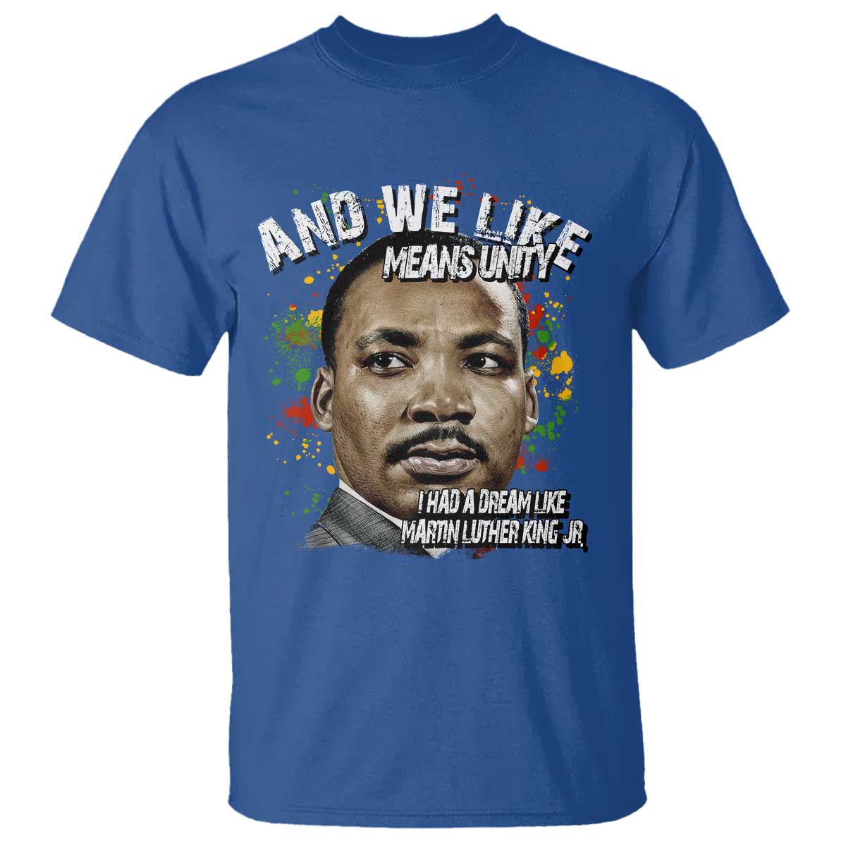 i-had-a-dream-like-martin-luther-king-t-shirt