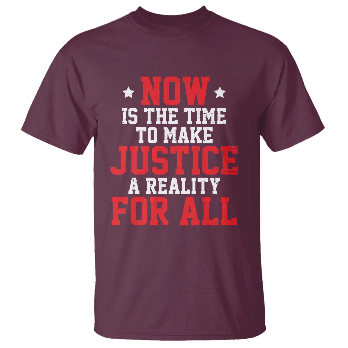 martin-luther-king-jr-t-shirt-mlk-day-now-is-the-time-to-make-justice-a-reality-for-all