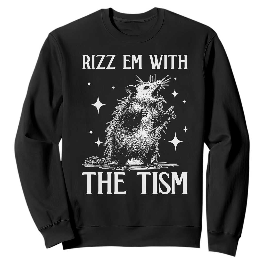 Funny Autism Opossum Sweatshirt Rizz Em With The Tism Meme Autistic ASD