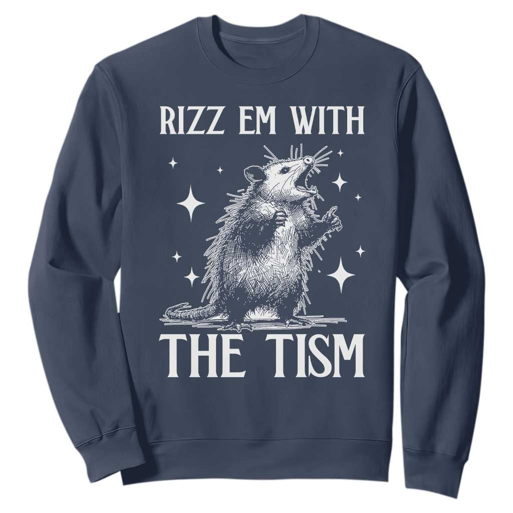 Funny Autism Opossum Sweatshirt Rizz Em With The Tism Meme Autistic ASD