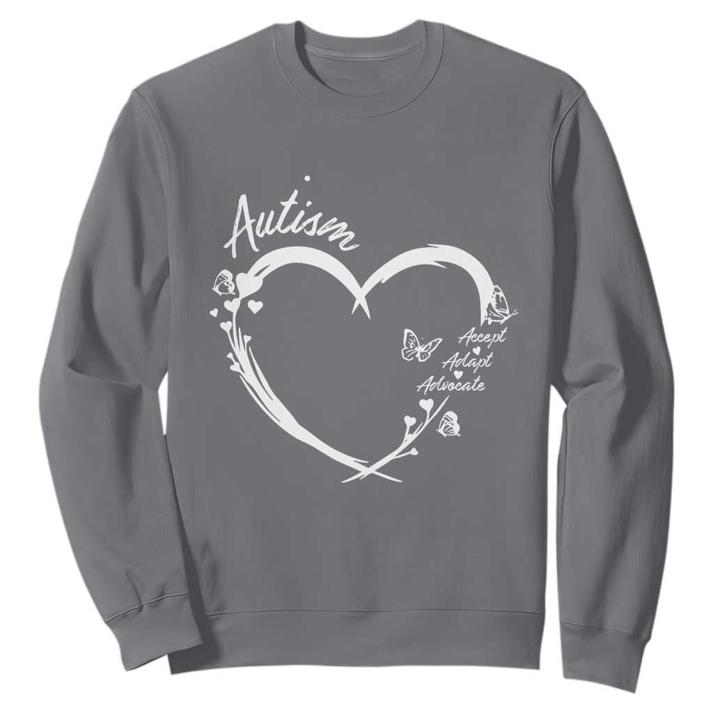 Autism Support Adaptation Sweatshirt Accept Adapt Advocate Love Heart