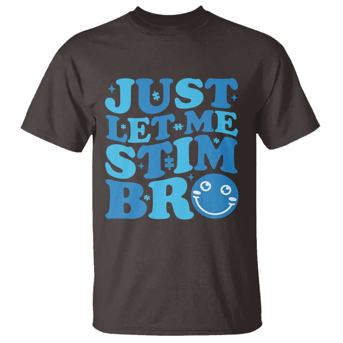 autism-acceptance-t-shirt-just-let-me-stim-bro-asd-special-education-teacher