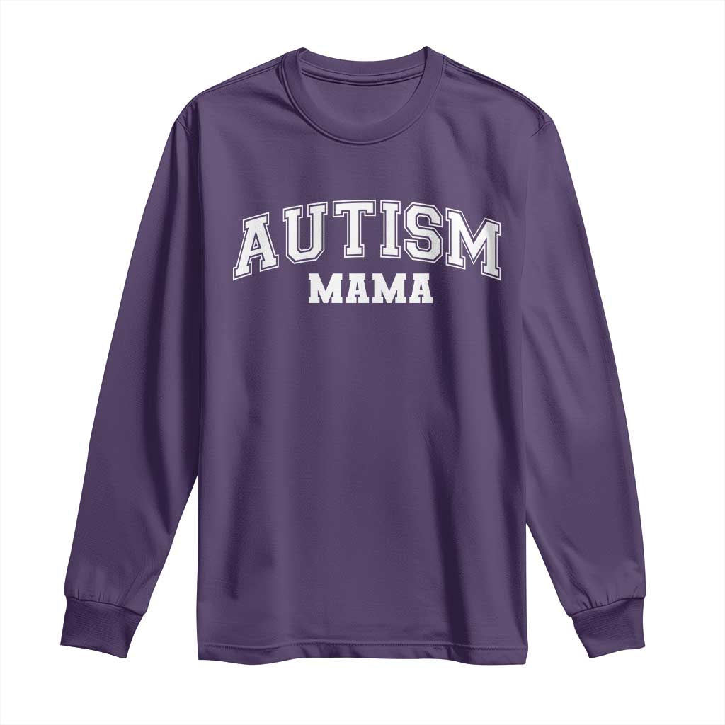Autism Mama Long Sleeve Shirt Autistic Mom Blessed
