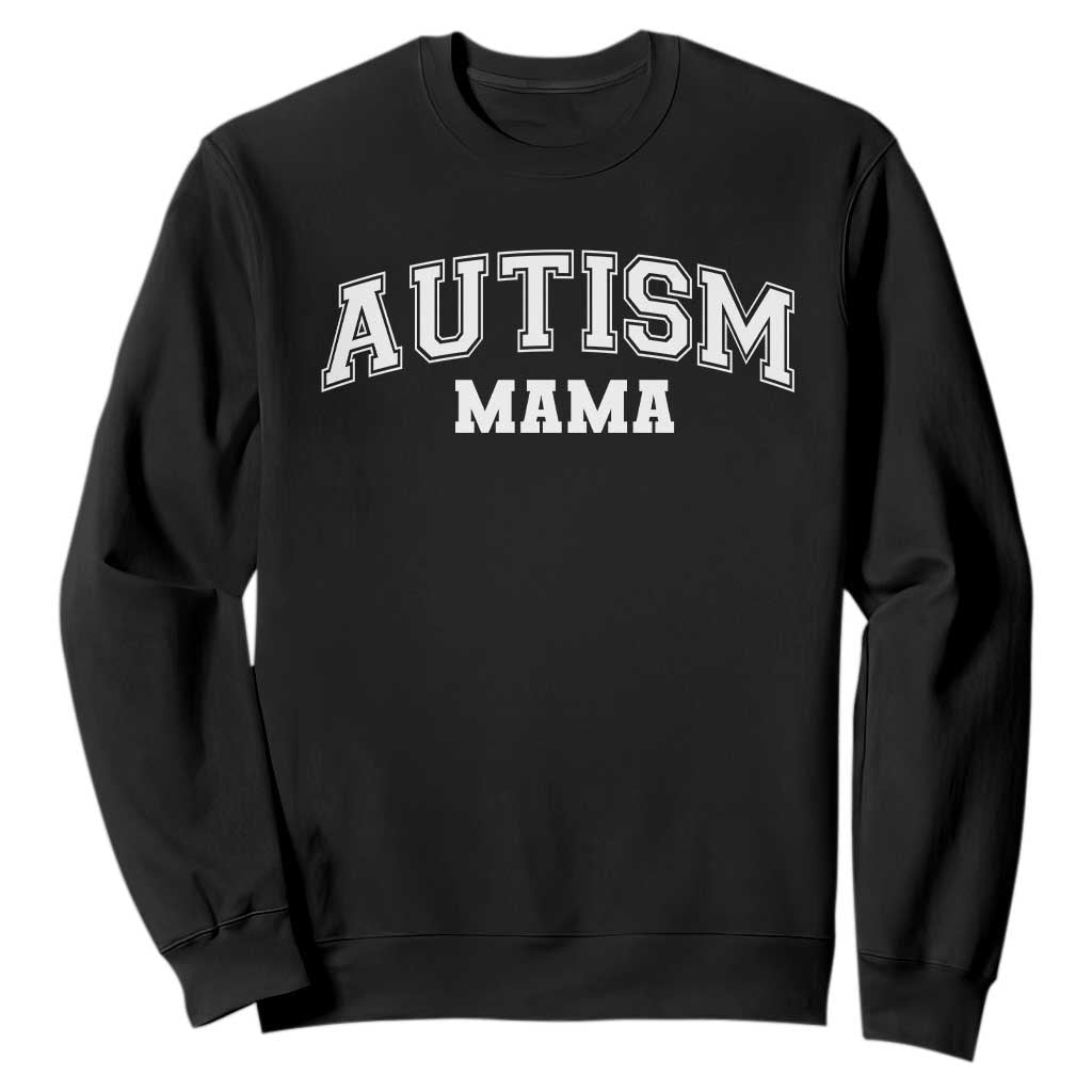 Autism Mama Sweatshirt Autistic Mom Blessed