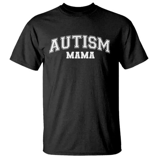 Autism Mama T Shirt Autistic Mom Blessed