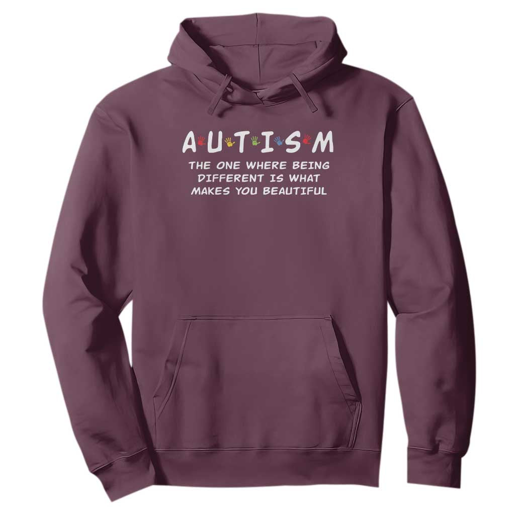Friends Autism Hoodie The One Where Being Different is What Makes You Beautiful