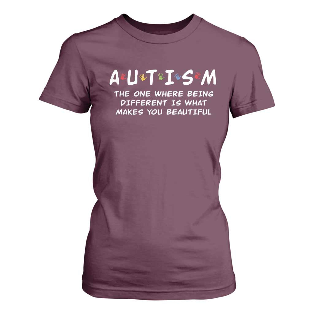 Friends Autism T Shirt For Women The One Where Being Different is What Makes You Beautiful