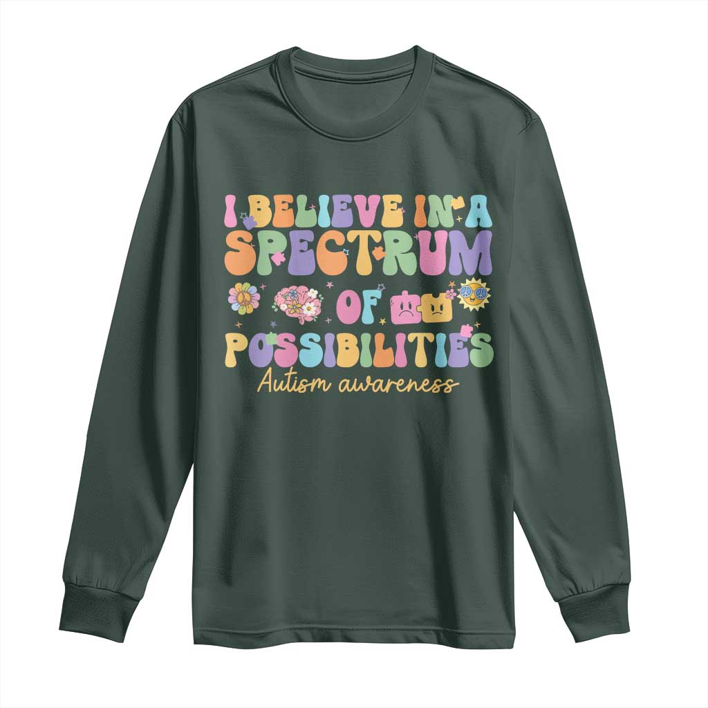 I Believe In A Spectrum Of Possibilities Autism Support Long Sleeve Shirt Neurodiversity SPED Teacher Gift