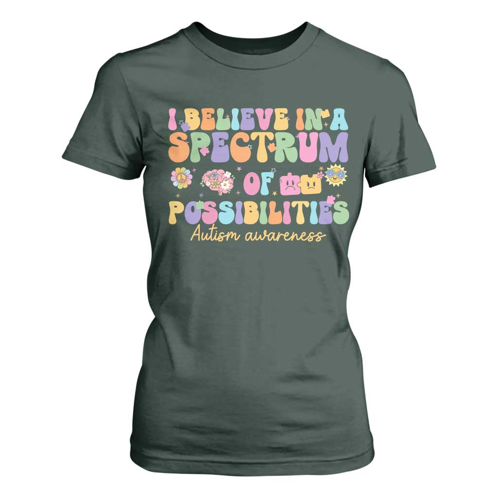 I Believe In A Spectrum Of Possibilities Autism Support T Shirt For Women Neurodiversity SPED Teacher Gift
