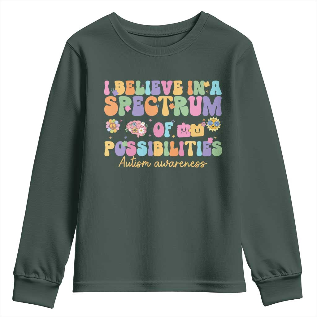 I Believe In A Spectrum Of Possibilities Autism Support Youth Sweatshirt Neurodiversity SPED Teacher Gift
