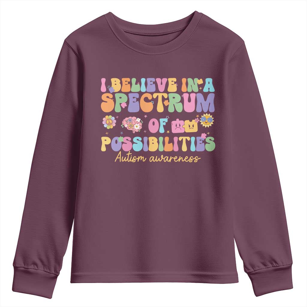 I Believe In A Spectrum Of Possibilities Autism Support Youth Sweatshirt Neurodiversity SPED Teacher Gift