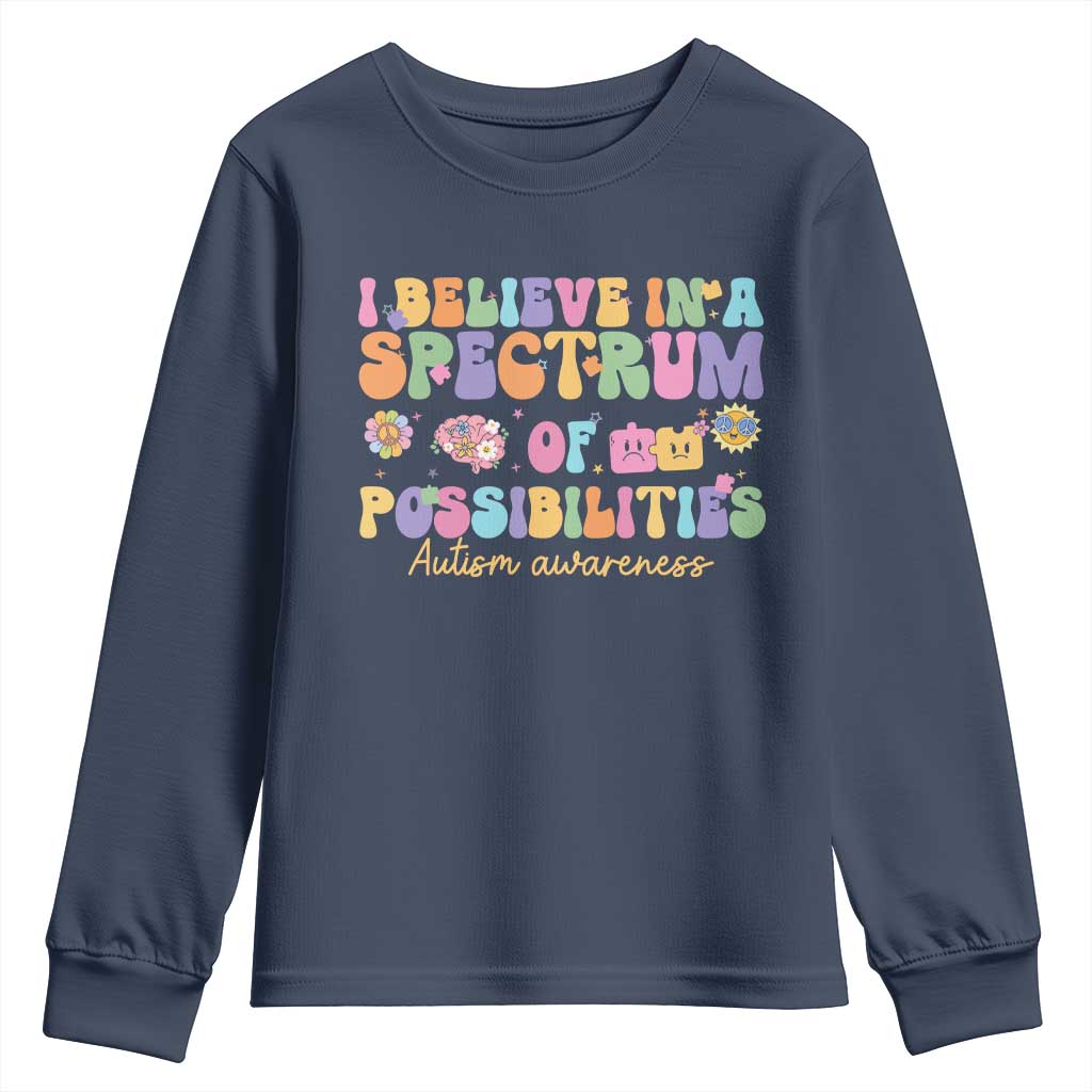 I Believe In A Spectrum Of Possibilities Autism Support Youth Sweatshirt Neurodiversity SPED Teacher Gift