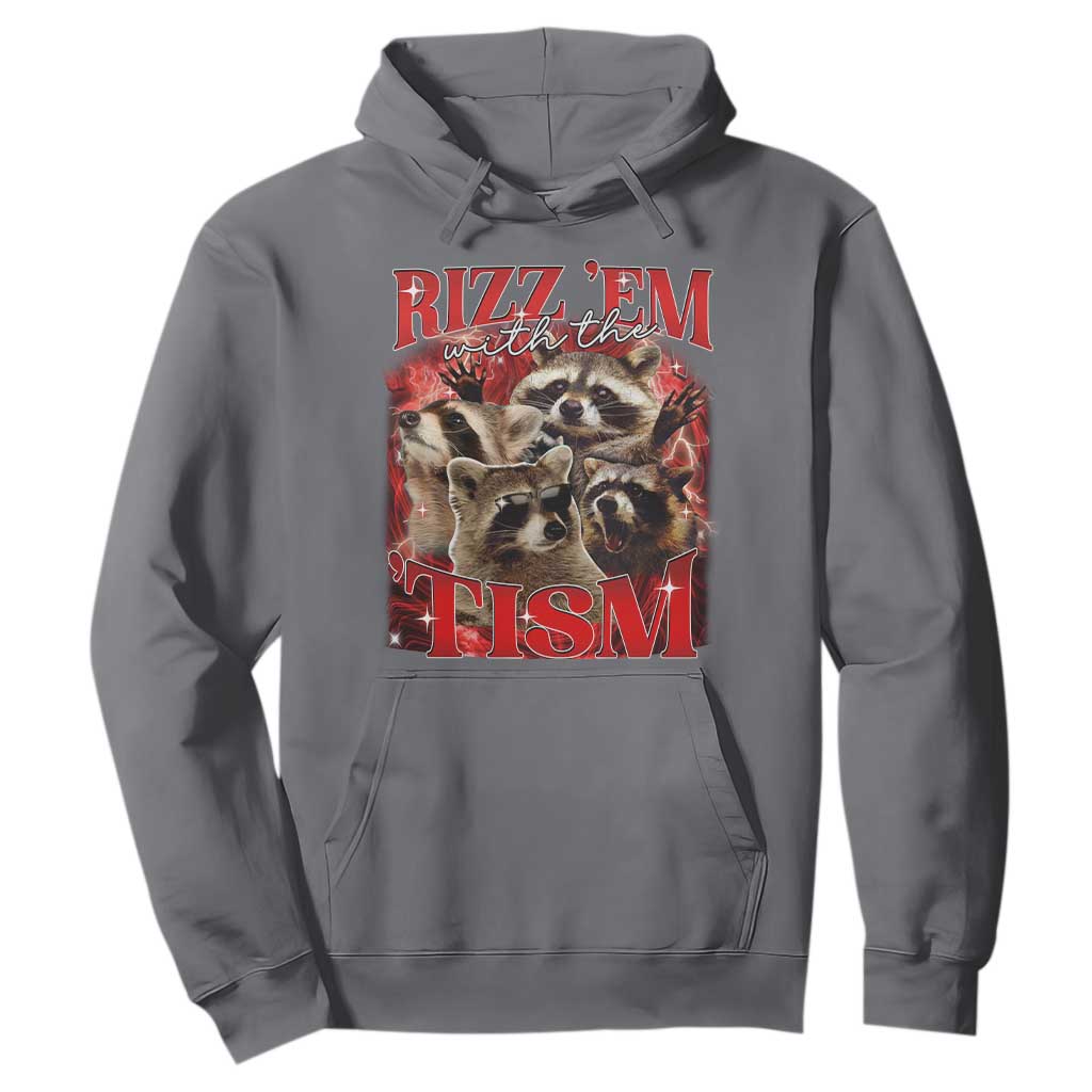 Autism Funny Hoodie Rizz Em With The Tism Meme Autistic Racoon