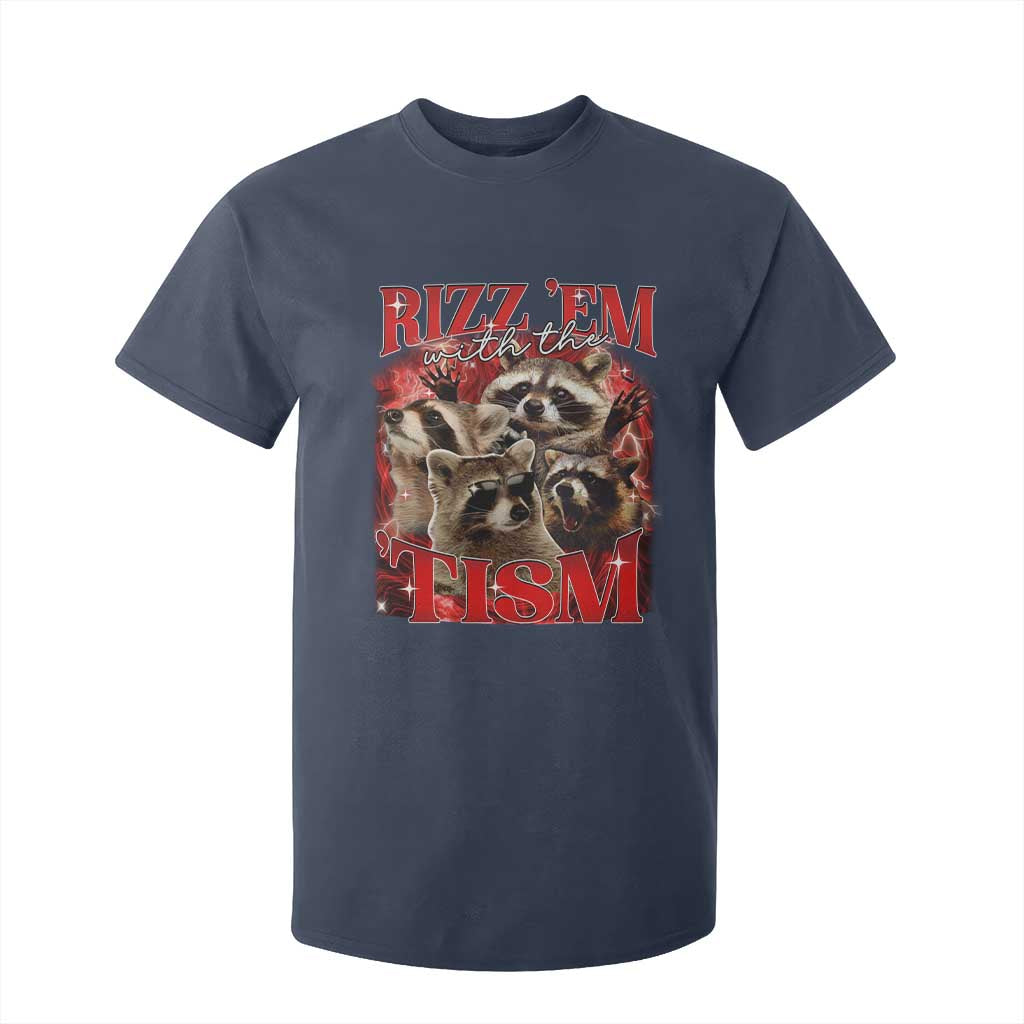 Autism Funny T Shirt For Kid Rizz Em With The Tism Meme Autistic Racoon