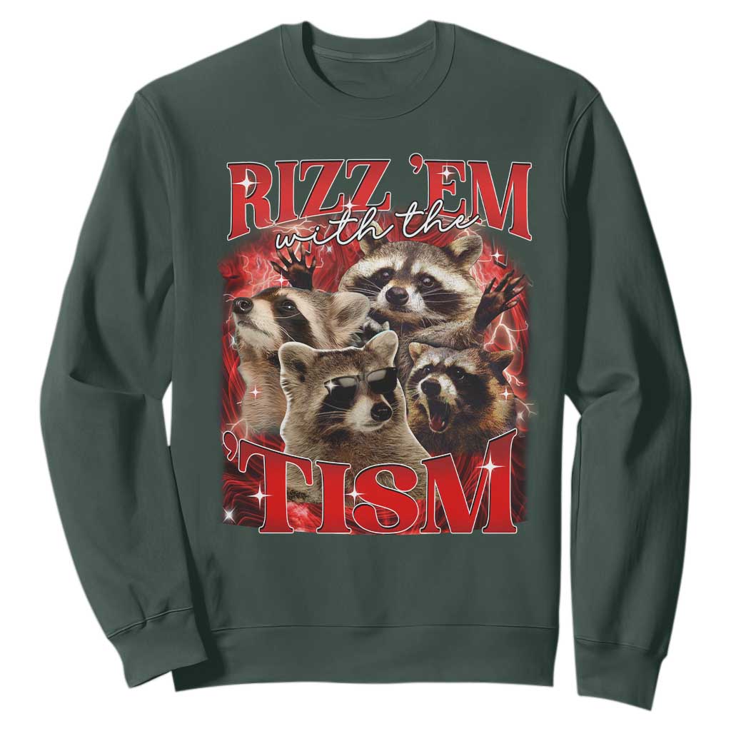 Autism Funny Sweatshirt Rizz Em With The Tism Meme Autistic Racoon