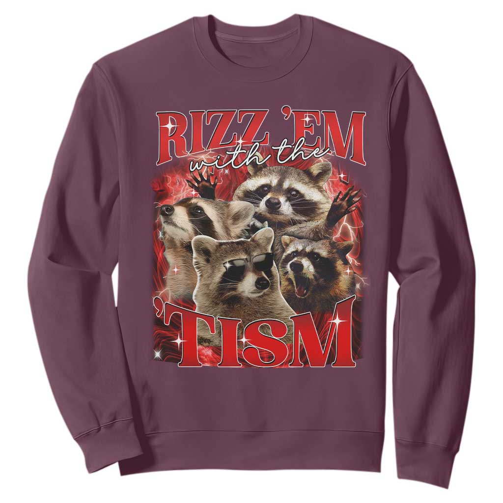 Autism Funny Sweatshirt Rizz Em With The Tism Meme Autistic Racoon