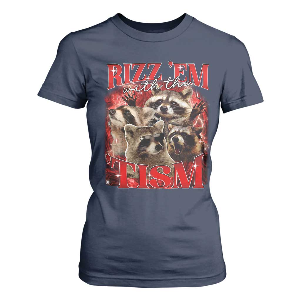 Autism Funny T Shirt For Women Rizz Em With The Tism Meme Autistic Racoon