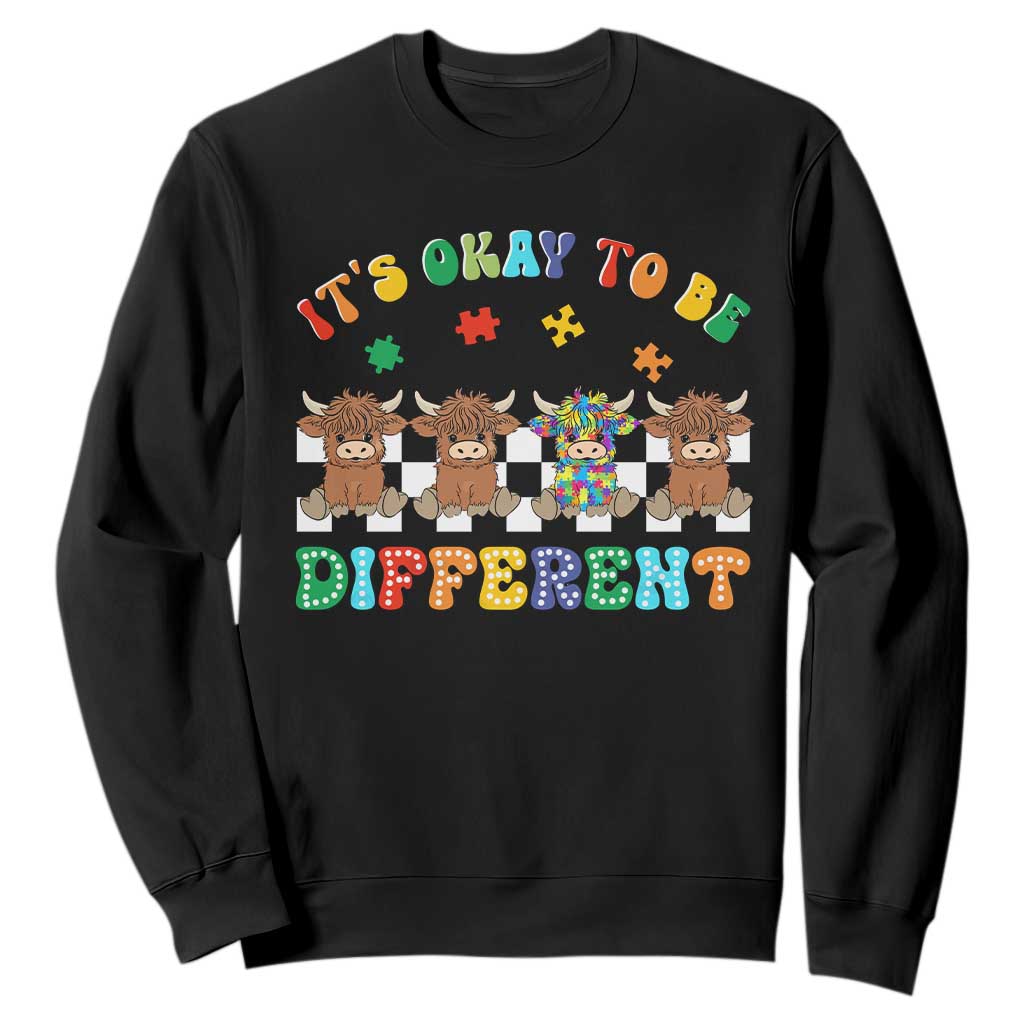 It’s Okay To Be Different Autism Support Sweatshirt Autistic Cow Positivity Vibe