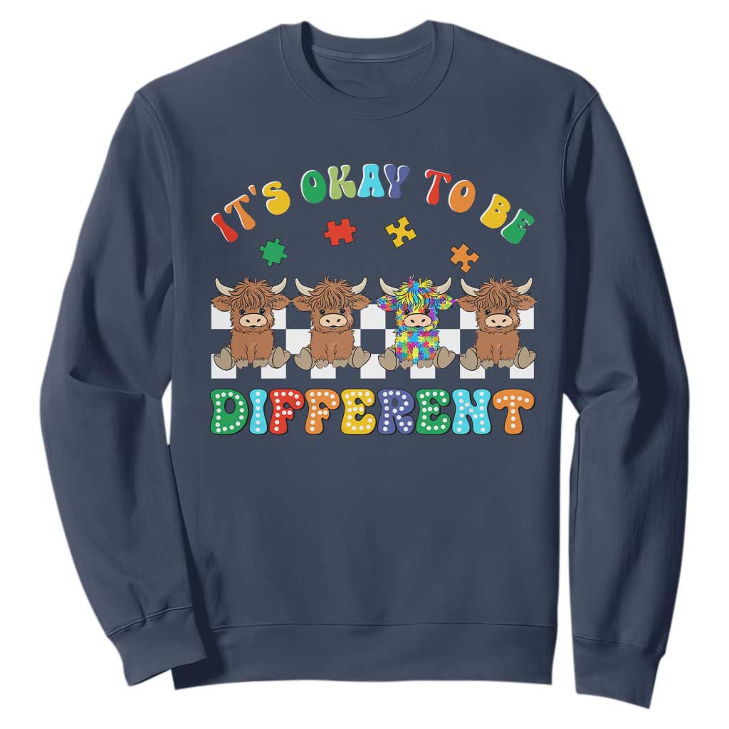 It’s Okay To Be Different Autism Support Sweatshirt Autistic Cow Positivity Vibe