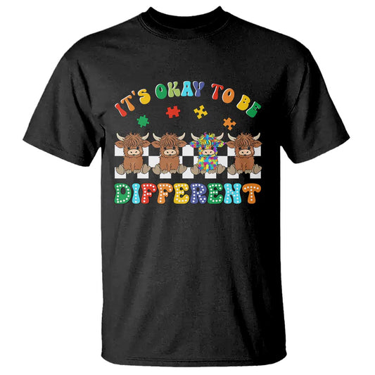 It’s Okay To Be Different Autism Support T Shirt Autistic Cow Positivity Vibe