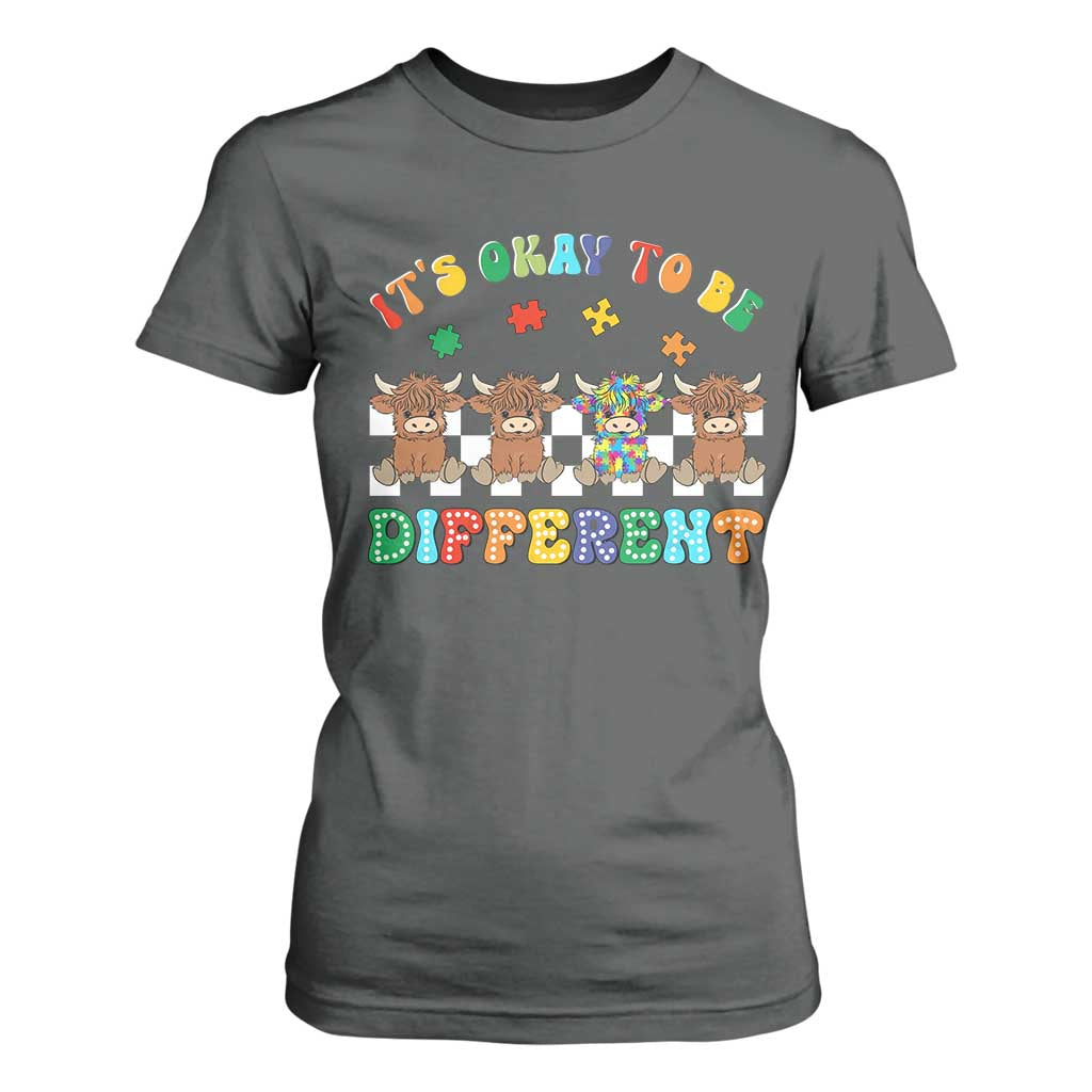 It’s Okay To Be Different Autism Support T Shirt For Women Autistic Cow Positivity Vibe