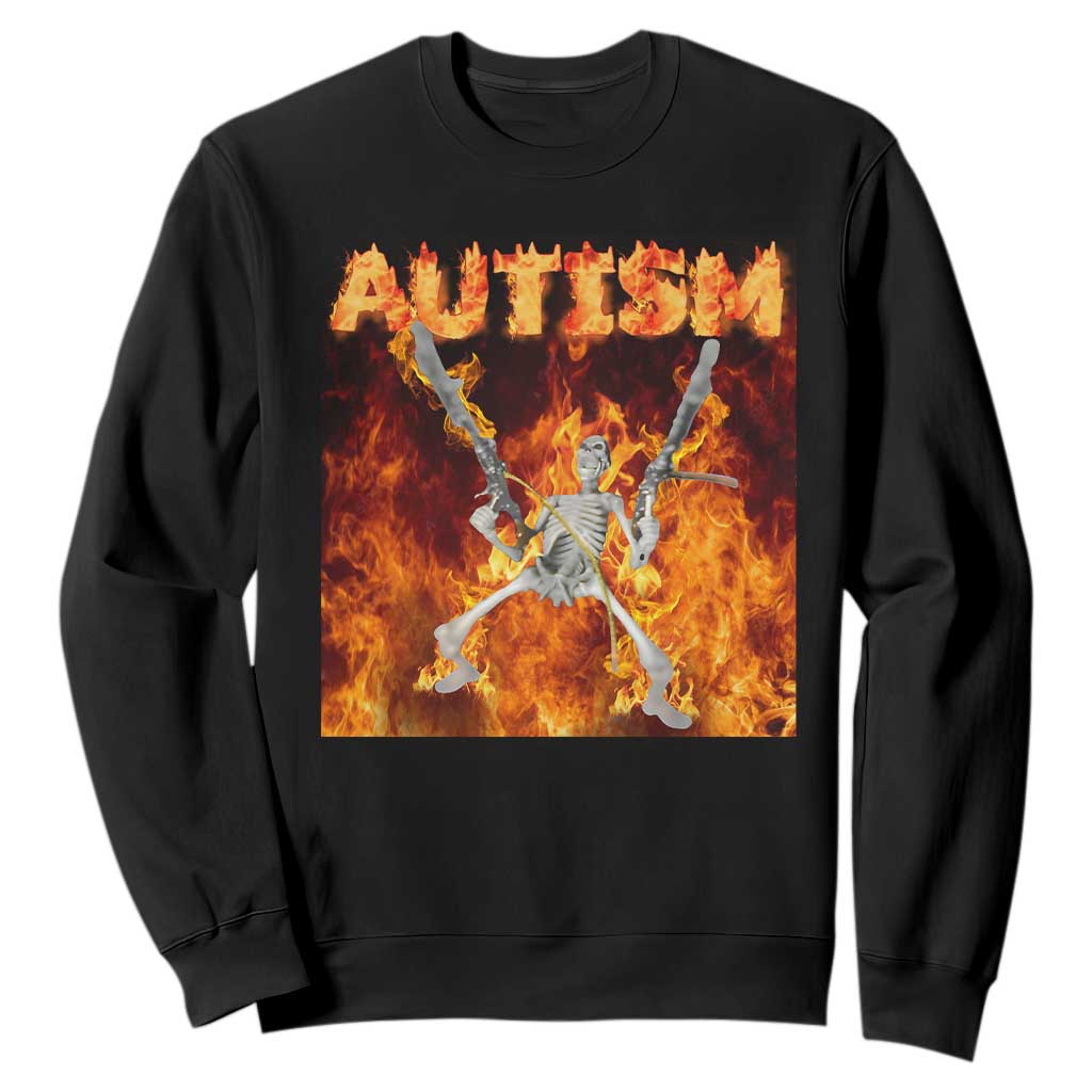 Autism Skeleton Meme Sweatshirt