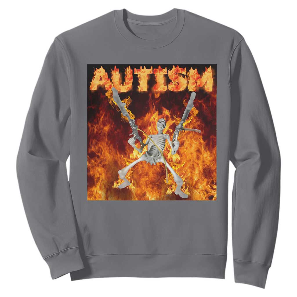 Autism Skeleton Meme Sweatshirt