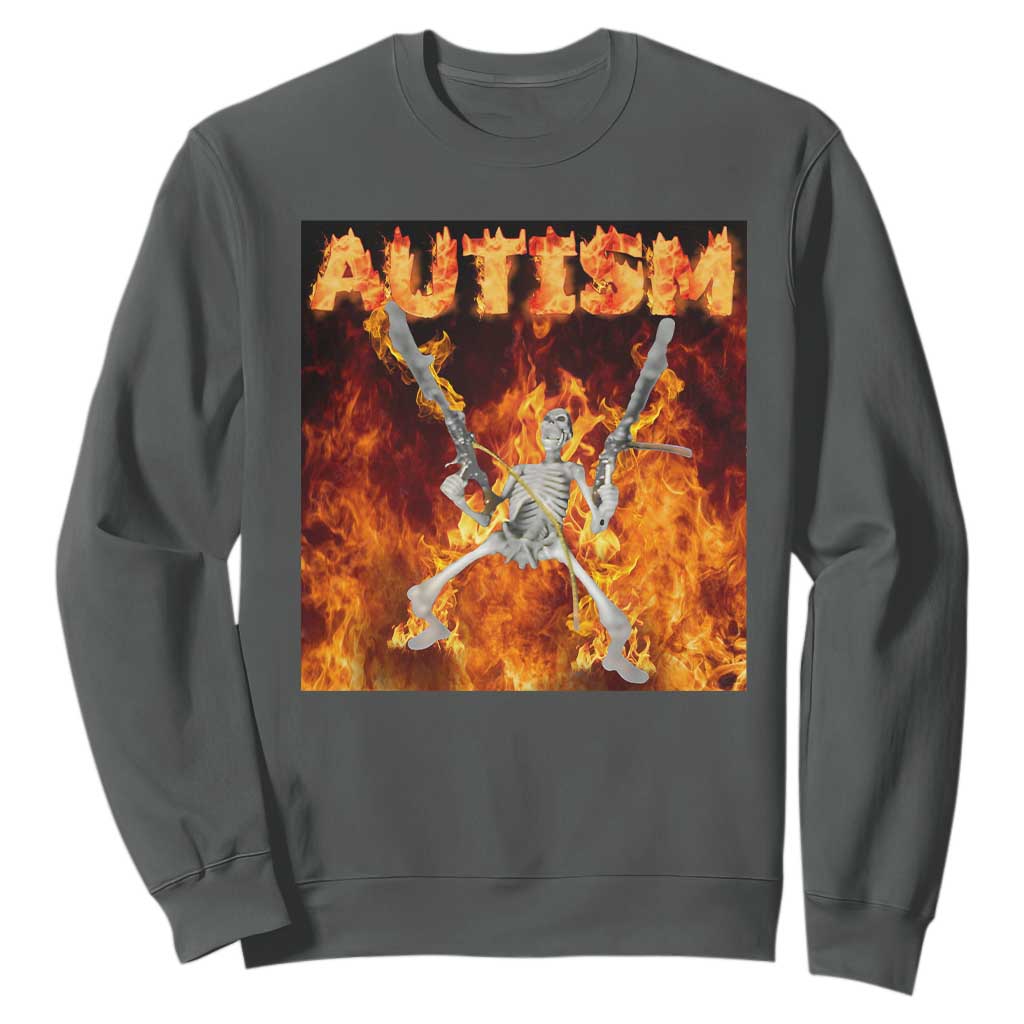 Autism Skeleton Meme Sweatshirt