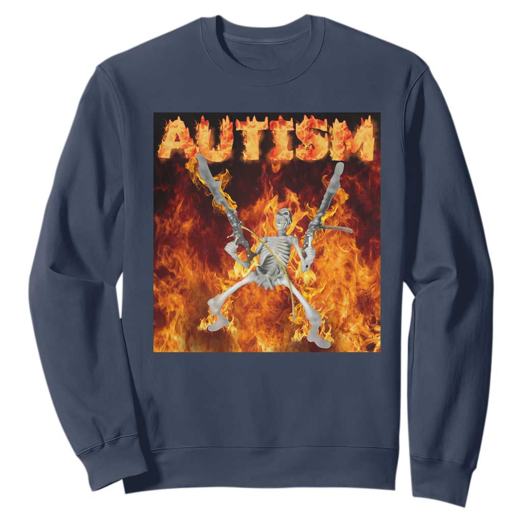 Autism Skeleton Meme Sweatshirt